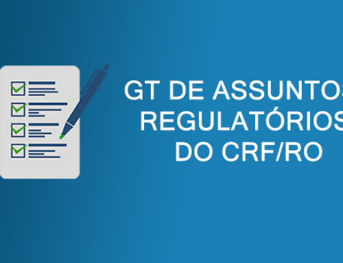 GT DE ASSUNTOS REGULATÓRIOS DO CRF/RO INFORMA