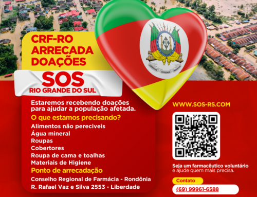 Ajude o Rio Grande do Sul! O CRF-RO está arrecadando doações para ajudar a população afetada.