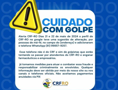 Alerta CRF-RO 🚨 GOLPISTAS ESTÃO TENTANDO SE PASSAR POR ATENDENTES DO CRF-RO